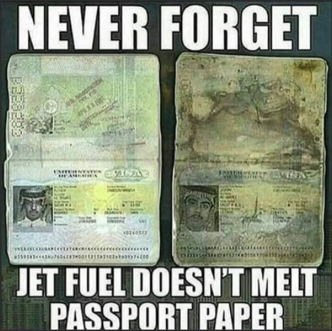 Screenshot 2024-07-26 at 08-57-46 NEVER FORGET JET FUEL MELT STEEL BEAMS BUT NOT PASSPORT PAPE...png